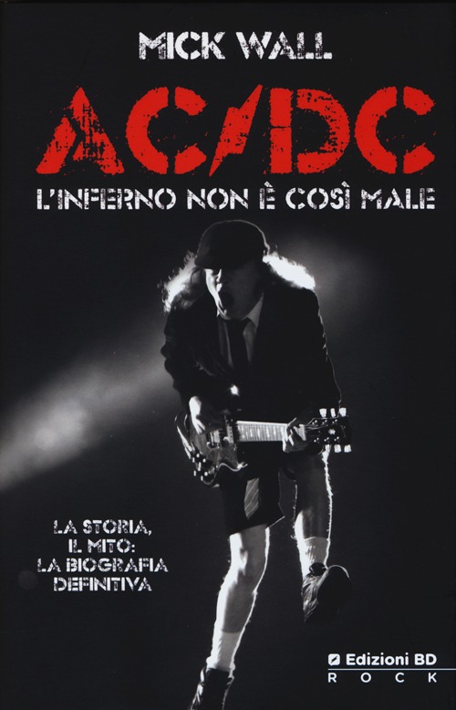 AC/DC. L'inferno non è così male