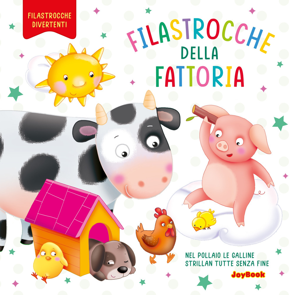 Filastrocche della fattoria. Ediz. a colori