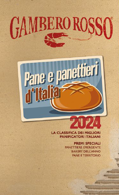 Pane & panettieri d'Italia 2024