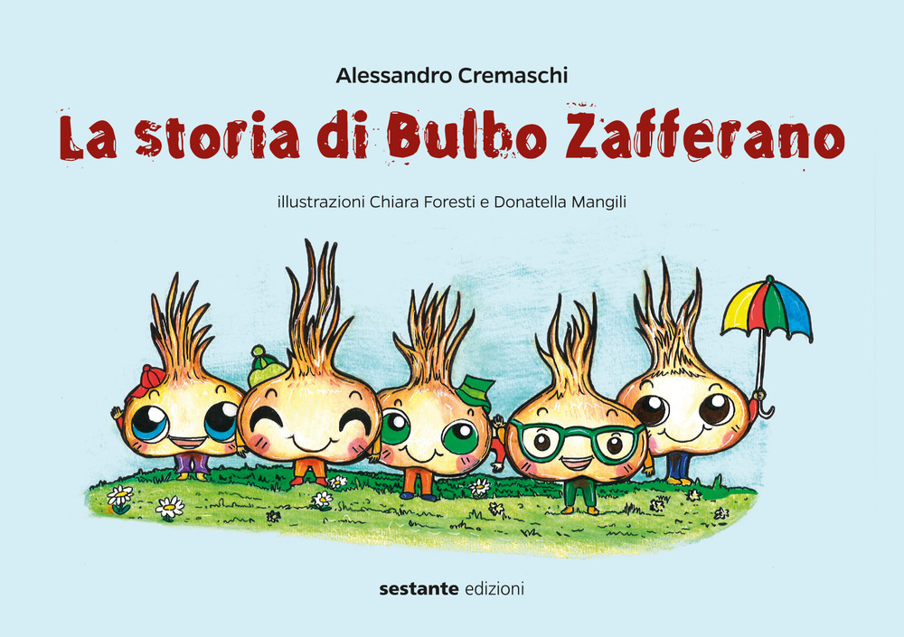 La storia di Bulbo Zafferano