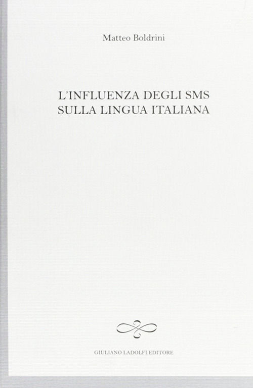 L'influenza degli SMS sulla lingua italiana