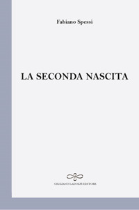 La seconda nascita