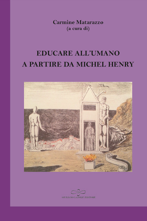 Educare all'umano a partire da Michel Henry