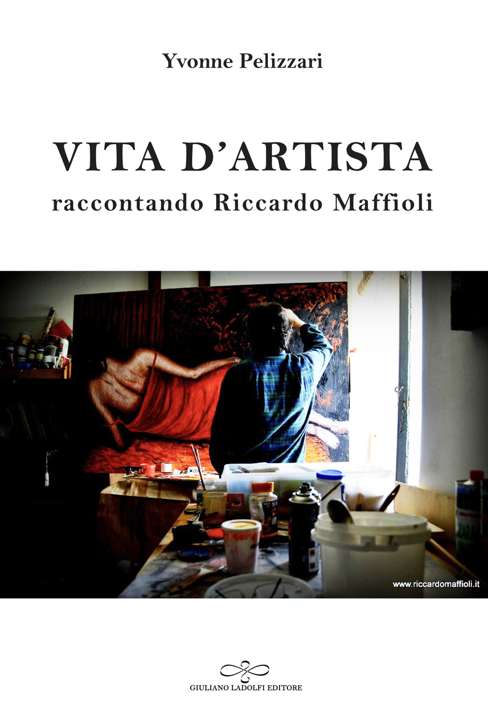 Vita d'artista. Raccontando Riccardo Maffioli