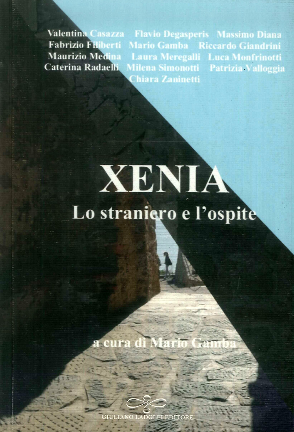 Xenia. Lo straniero e l'ospite