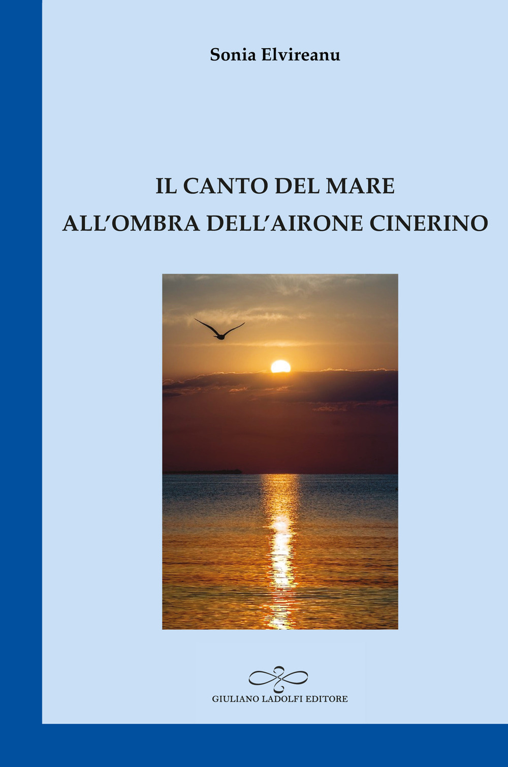 Il canto del mare all'ombra dell'airone cinerino