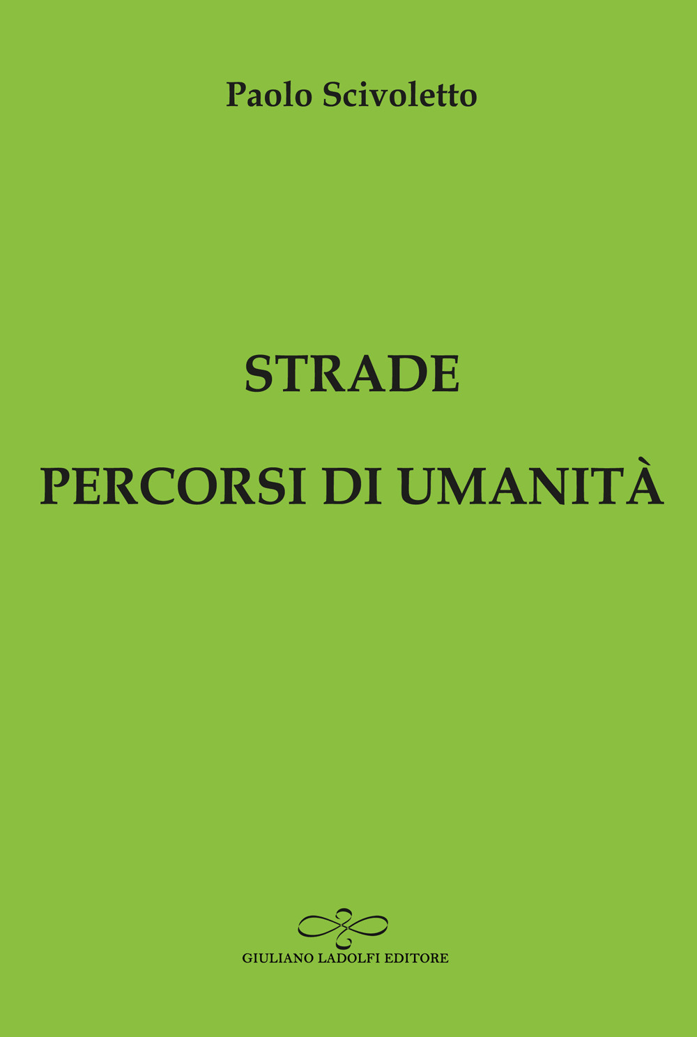 Strade percorsi di umanità