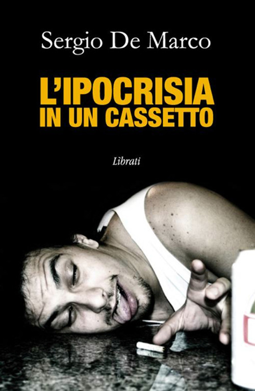 L'ipocrisia in un cassetto