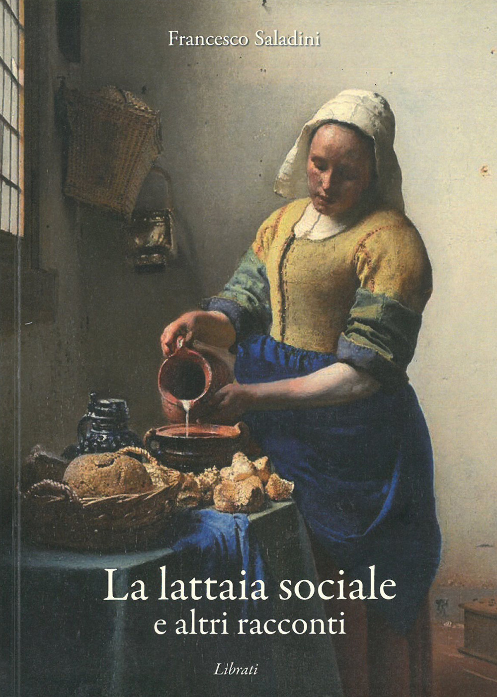 La lattaia sociale e altri racconti