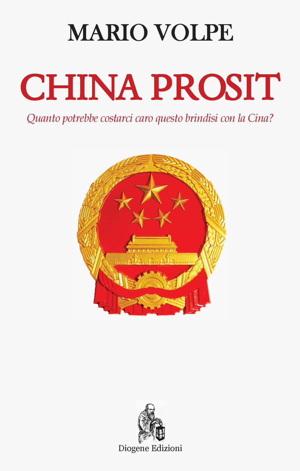 China Prosit. Quanto potrebbe costarci caro questo brindisi con la Cina?