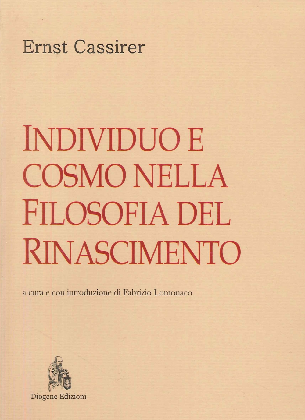 Individuo e cosmo nella filosofia del Rinascimento