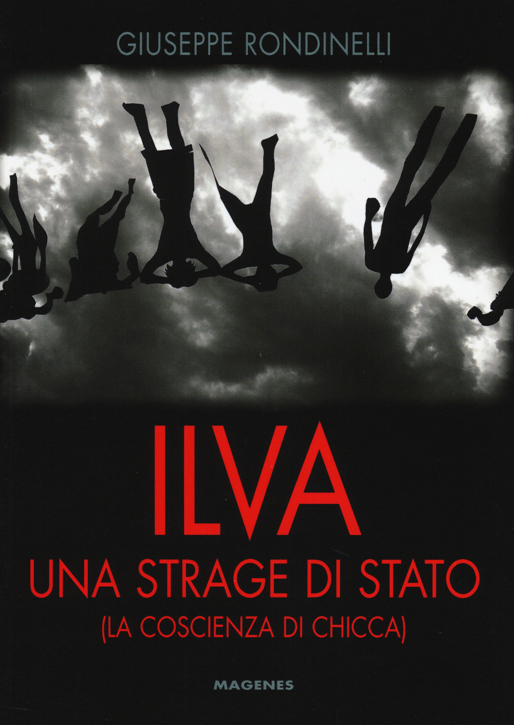 Ilva. Una strage di Stato (La coscienza di Chicca)