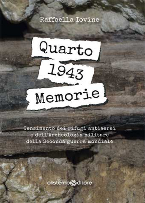 Quarto 1943. Memorie