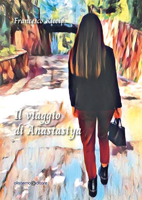 Il viaggio di Anastasiya