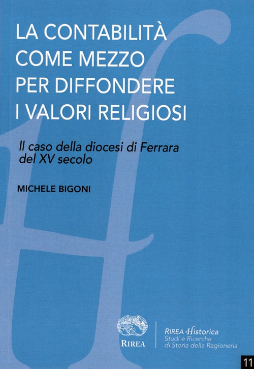 La contabilità come mezzo per diffondere i valori religiosi. Il caso della diocesi di Ferrara del XV secolo