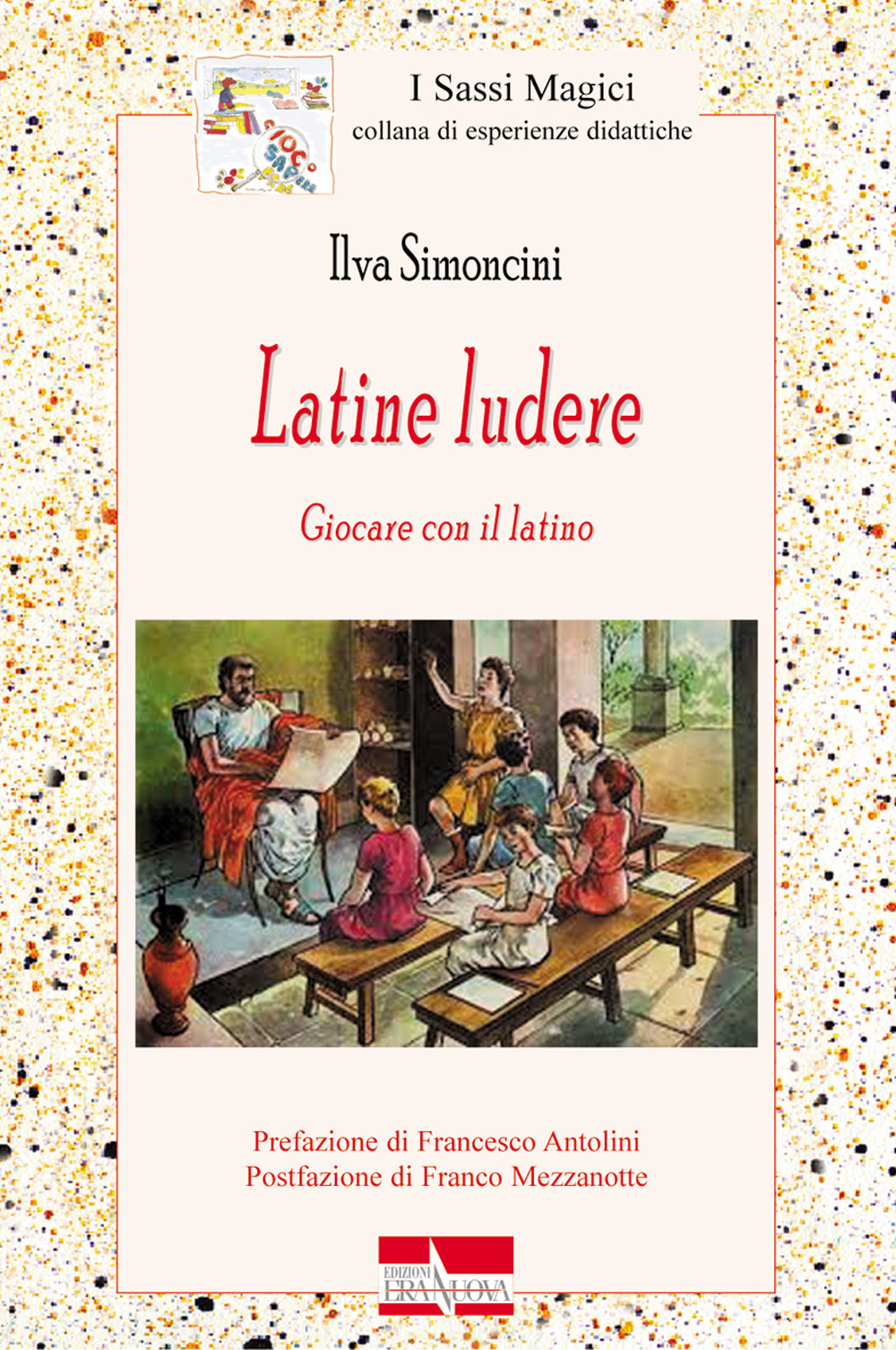 Latine ludere. Giocare con il latino