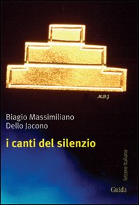 I canti del silenzio