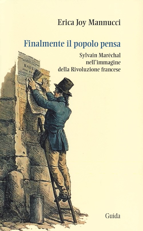 Finalmente il popolo pensa. Sylvain Maréchal nell'immagine della Rivoluzione francese