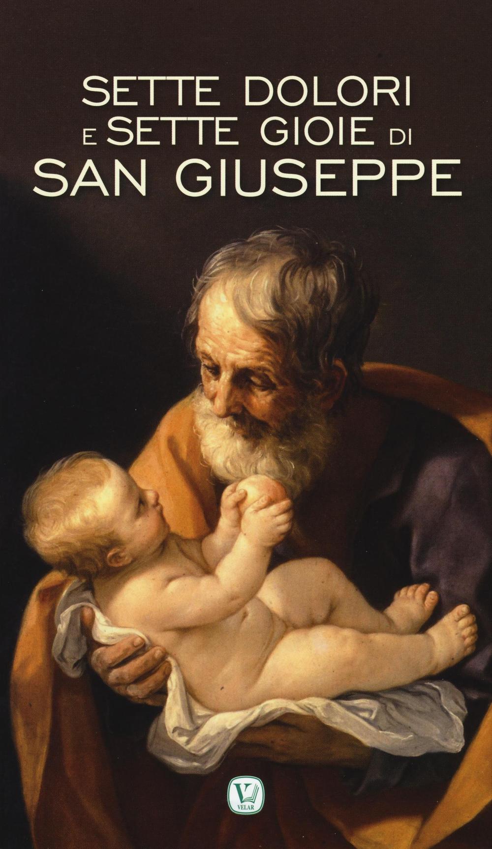 Sette dolori e sette gioie di San Giuseppe