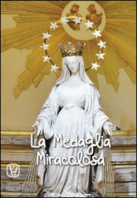 La medaglia miracolosa