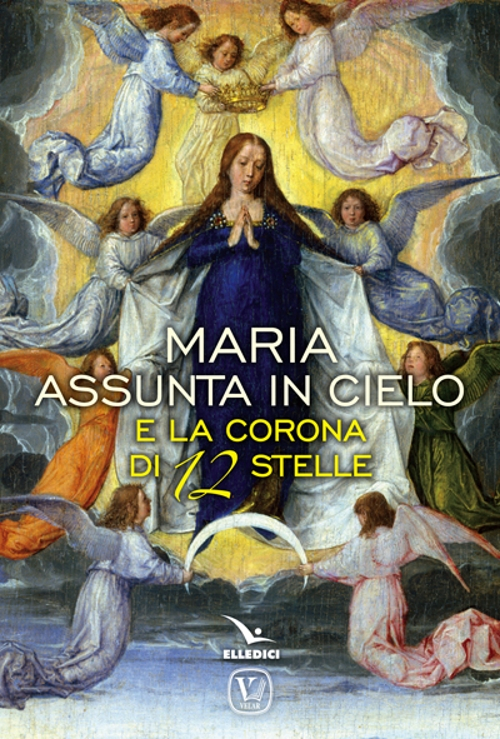 Maria assunta in cielo e la corona di 12 stelle