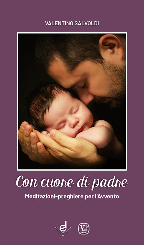 Con cuore di padre. Meditazioni-preghiere per l'Avvento