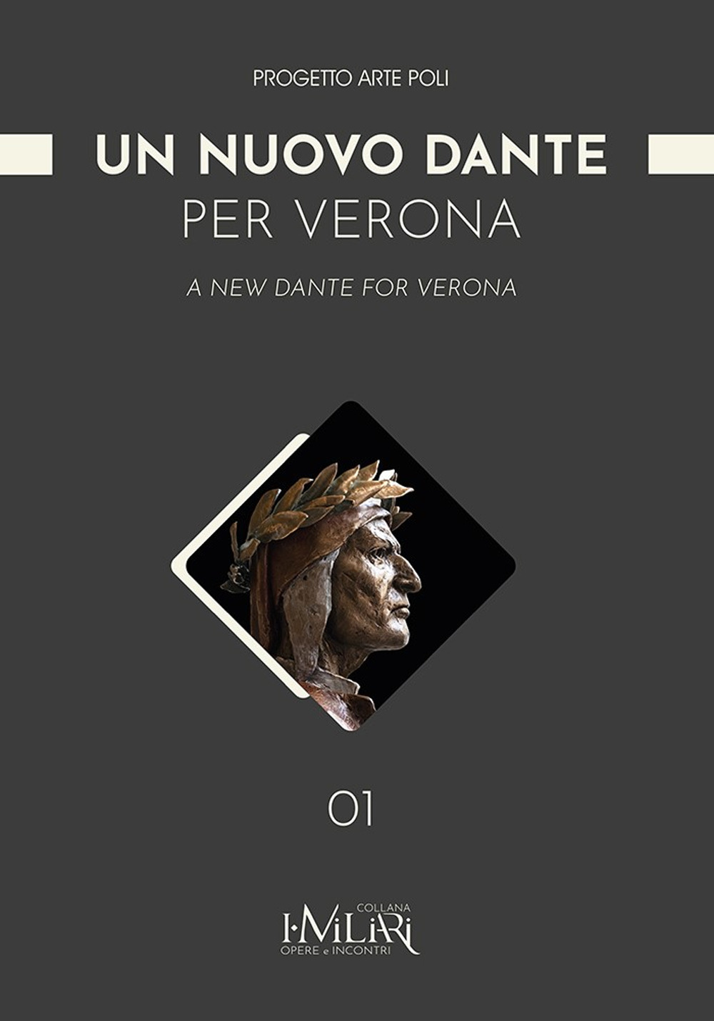 Un nuovo Dante per Verona-A new Dante for Verona