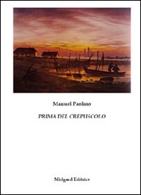 Prima del crepuscolo