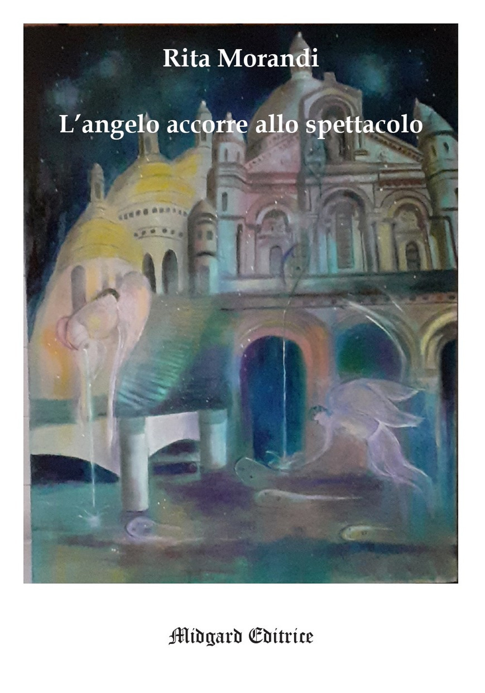 L'angelo accorre allo spettacolo