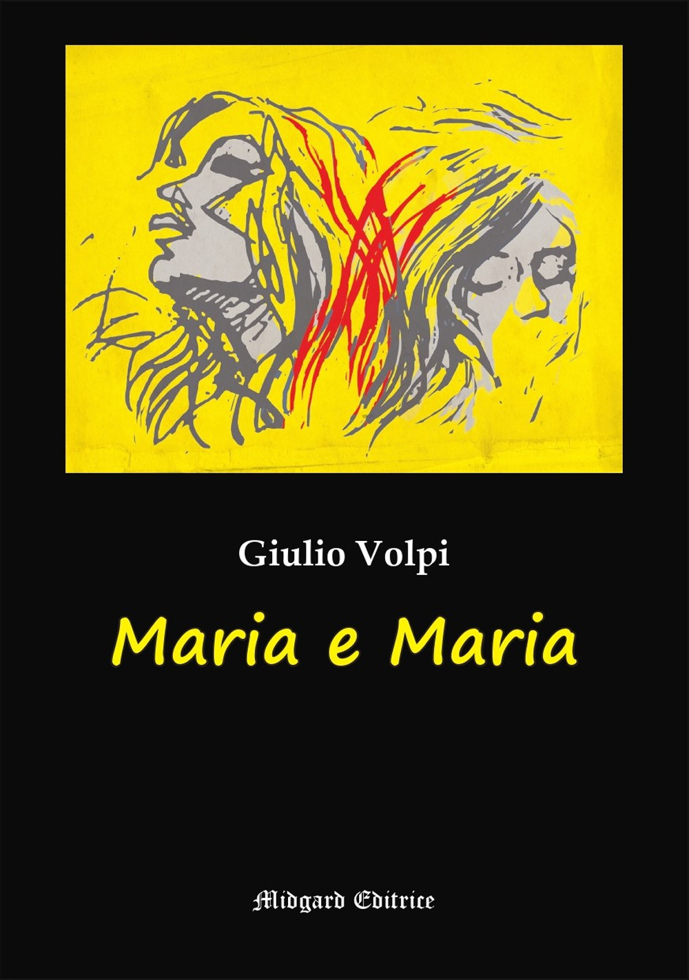 Maria e Maria. Nuova ediz.