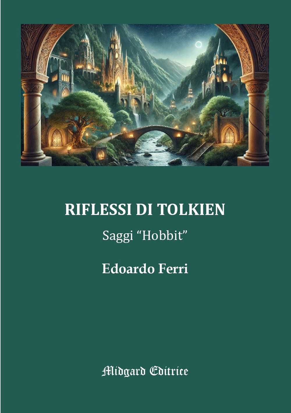 Riflessi di Tolkien. Saggi «Hobbit»