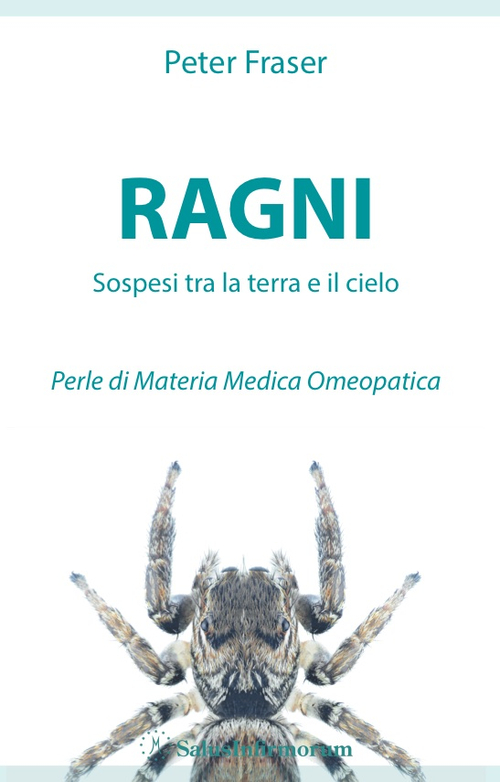 Ragni. Sospesi tra la terra e il cielo. Perle di materia medica omeopatica