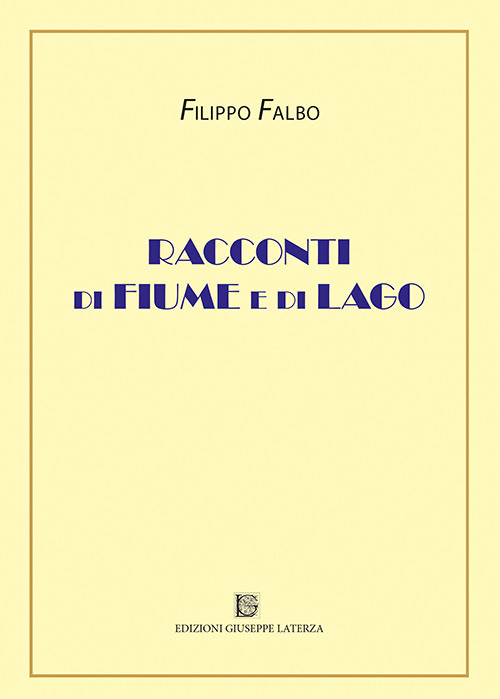 Racconti di fiume e di lago