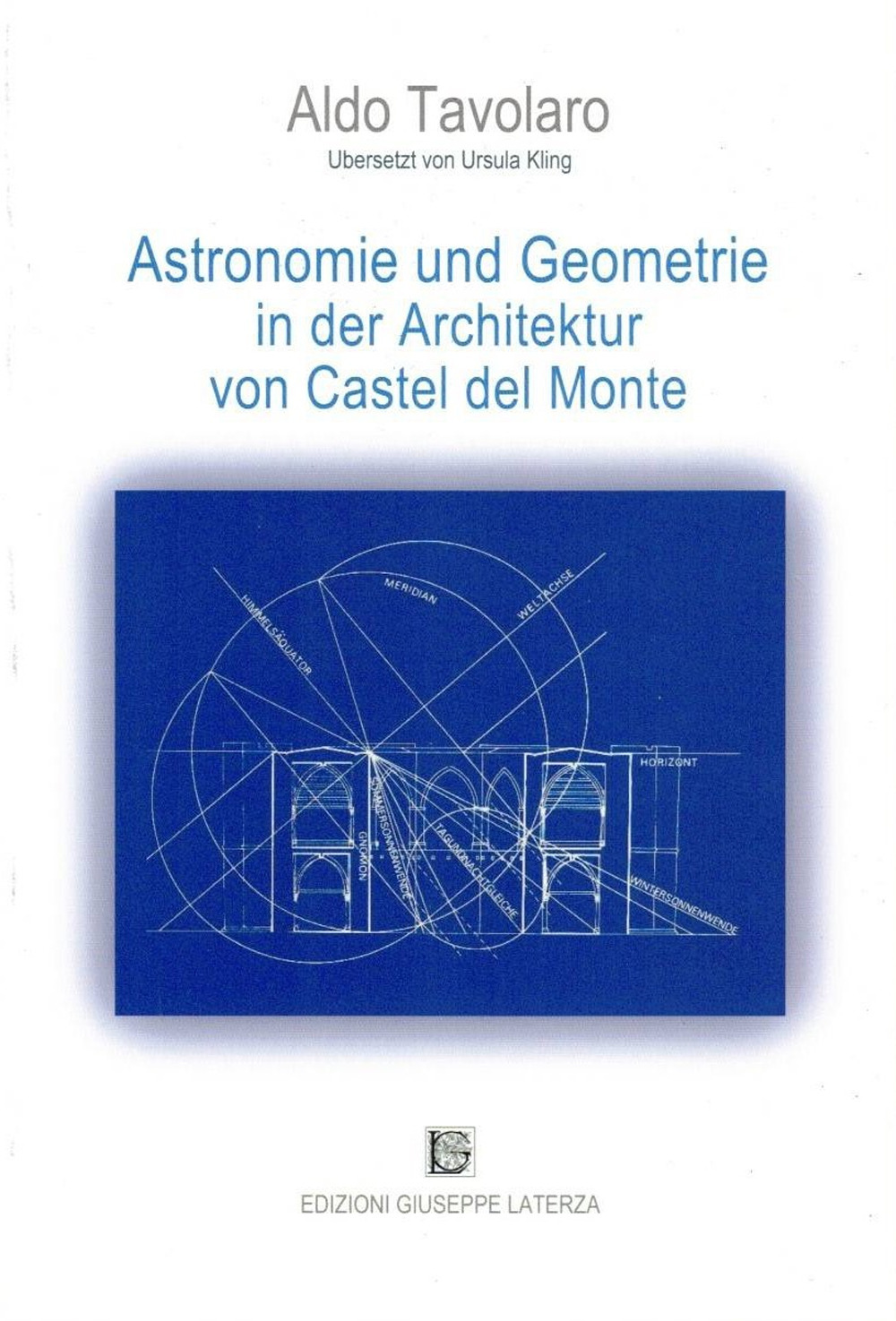 Astronomie und geometrie in der arcchitektur von Castel Del Monte