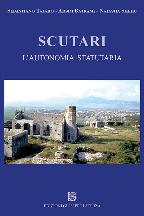 Scutari. L'autonomia statutaria