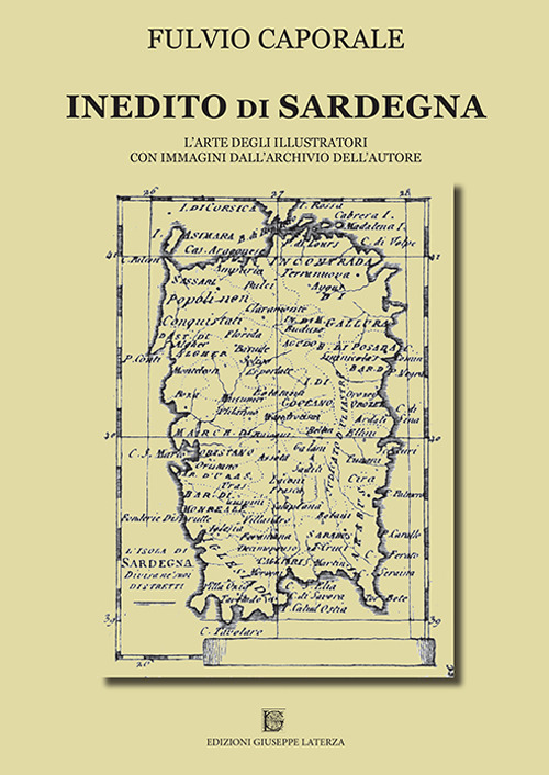 Inedito di Sardegna. L'arte degli illustratori con immagini dall'archivio dell'autore