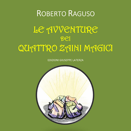 Le avventure dei quattro zaini magici