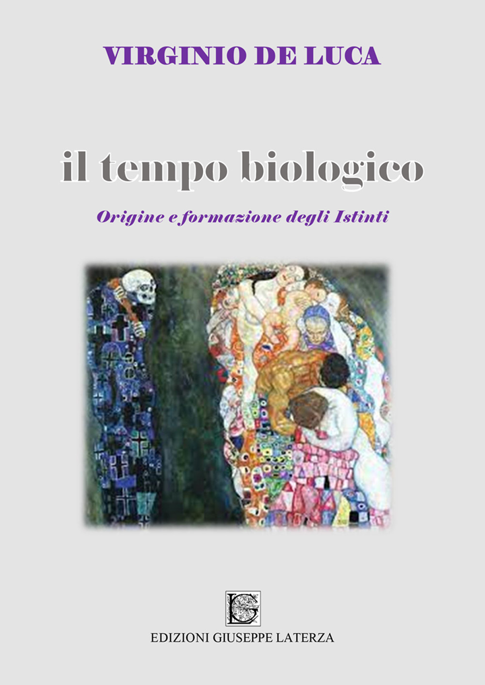 Il tempo biologico. Origine e formazione degli istinti