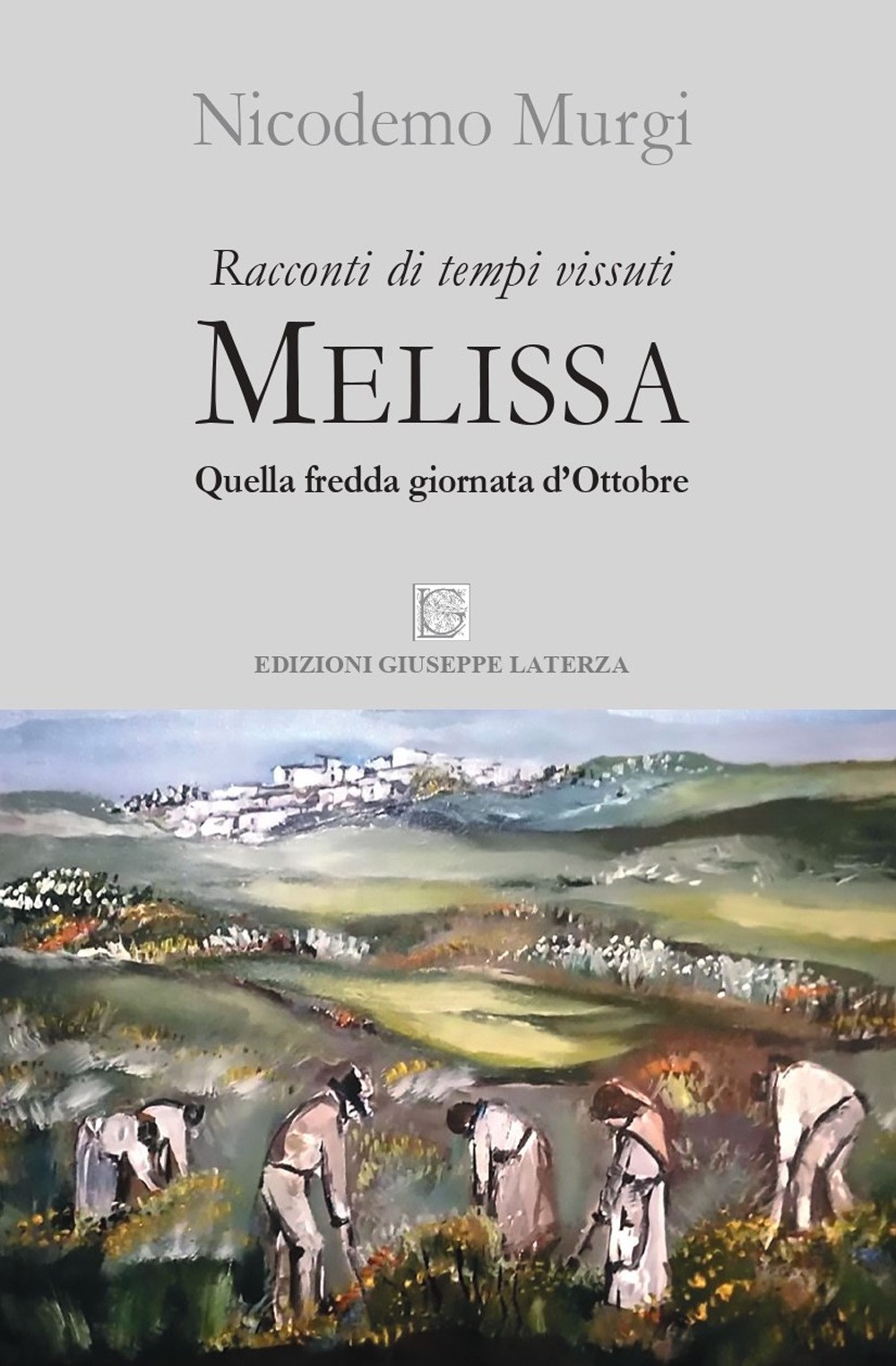 Melissa. Quella fredda giornata di ottobre