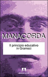 Il principio educativo in Gramsci