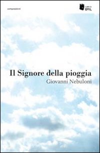 Il signore della pioggia