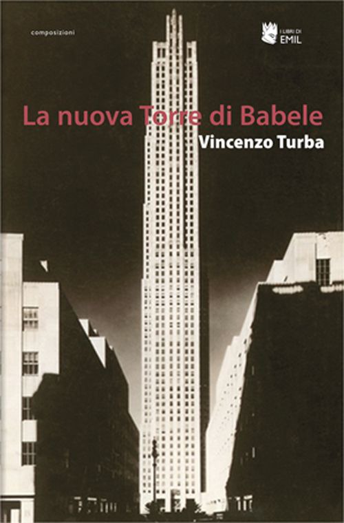 La nuova torre di babele