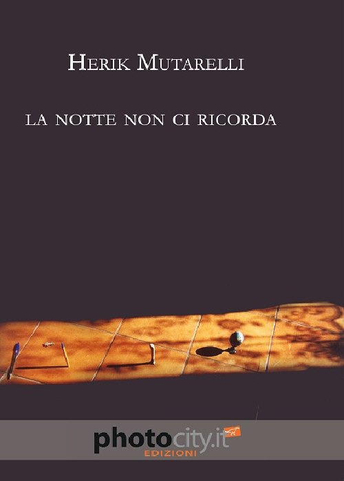 La notte non ci ricorda