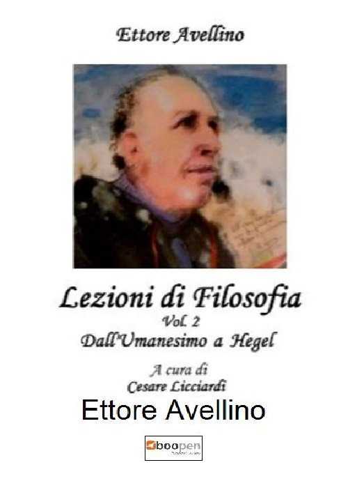 Lezioni di filosofia. Vol. 2: Dall' Umanesimo ad Hegel