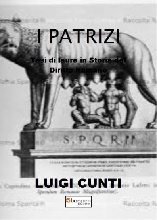 I patrizi. Tesi di laurea in storia del diritto romano