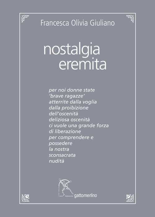 Nostalgia eremita