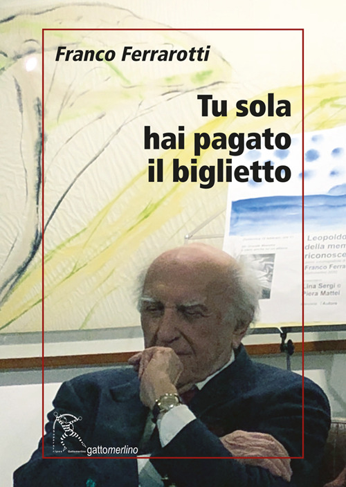 Tu sola hai pagato il biglietto