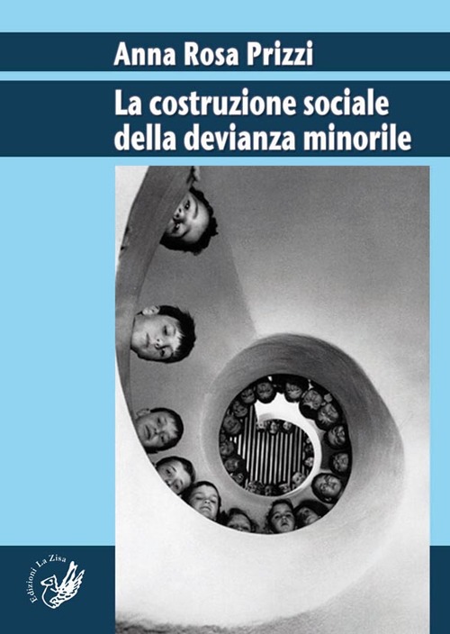 La costruzione sociale della devianza minorile