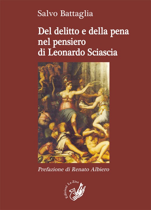 Del delitto e della pena nel pensiero di Leonardo Sciascia