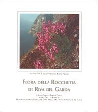 Flora della Rocchetta di Riva del Garda